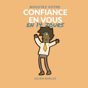 [:fr]Ebook "Boostez Votre Confiance En Vous En 14 Jours"[:]